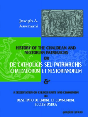 cover image of De Catholicis seu Patriarchis Chaldaeorum et Nestorianorum